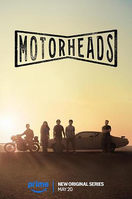av視频《驱车向前 Motorheads》免费在线观看