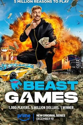 av視频《野兽游戏 Beast Games》免费在线观看