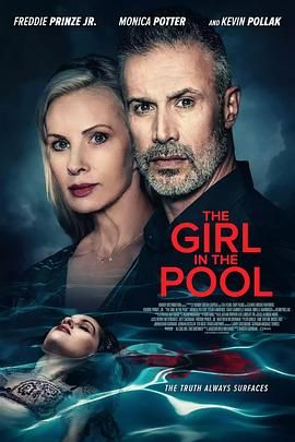 av視频《泳池里的女人 The Girl in the Pool》免费在线观看