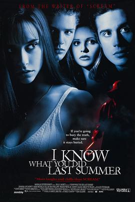 av視频《我知道你去年夏天干了什么 I Know What You Did Last Summer》免费在线观看