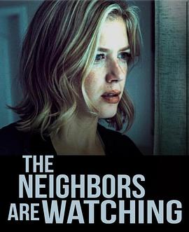 jvid视频《马路对面的房子 The Neighbors Are Watching》免费在线观看